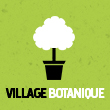 Village Botanique